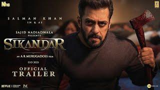 SIKANDAR: Official Trailer | Salman Khan | Rashmika Mandanna | Sajid Nadiadwala | A.R. Murugadoss