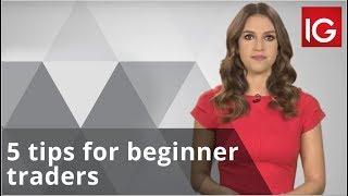 5 tips for beginner traders | How to trade with IG