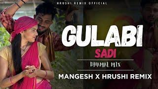 GulabiSadi Dj Song | Sanju Rathod | Dj Mangesh Hrushi Remix | गुलाबी साडी trending song | Dhamal Mix