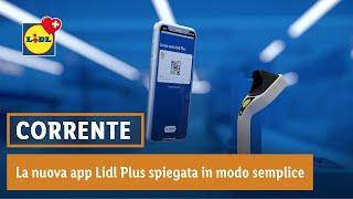 La nuova app Lidl Plus spiegata in modo semplice | Lidl Svizzera