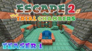 Escape 2: The Trial Chambers Official Teaser 1 - Minecraft Puzzle Adventure Map