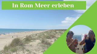  Wie kommt man von Rom ans Meer nach Ostia?