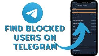 How to See Block List in Telegram Account? How to Find Blocked Users On Telegram App Android Mobile?