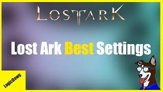 Lost Ark Best Graphics Settings and Optimization Guide!