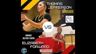 MVI Live | Thomas Jefferson vs Elizabeth Forward | Girls Basketball | 12/9/24