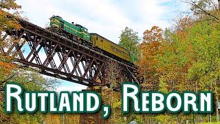 RUTLAND REBORN: Chasing "Rutland" 405 Over the Green Mountain! FLSW, CPKC Trains and More