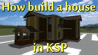 KSP House speedbuild