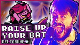 DELTARUNE - Raise Up Your Bat | METAL Cover
