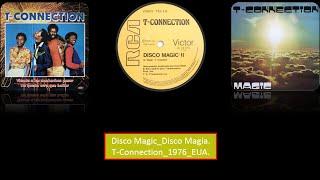 T-Connection - Disco Magic extended 1976 Bahamas