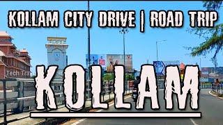 Kollam City | Kollam City Drive | Railway Station - Chinnakkada-KSRTC Bus Stand -Kadappakkada.