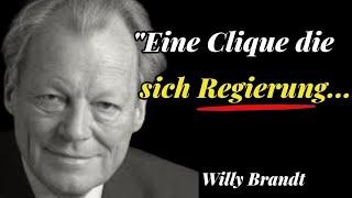 Reden und Zitate die man kennen muss von Willy Brandt |Zitate|weisheiten|Reden