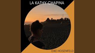 La Kathy Chapina