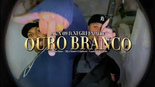 AKA 09 "Ouro Branco" feat Negreen MDF prod. Martinnz