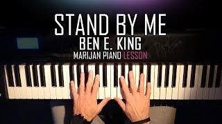 How To Play: Ben E. King - Stand By Me | Piano Tutorial Lesson + Sheets