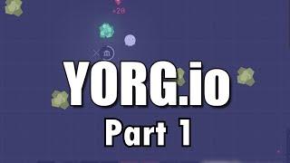 Yorg.io Gameplay Part 1 - ZOMBIES!