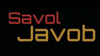 SAVOL JAVOB / савол жавоб      куринг бу кизик