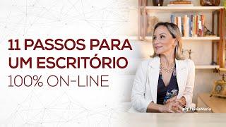 Como transformar seu escritório físico em um escritório 100% online - Flávia Maria