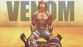 Ohma Vs Raian「Kengan Ashura AMV」- Eminem Venom