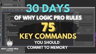 The Top 75 Key Commands You Should Commit to Memory in Logic Pro X