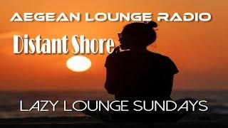 Lazy Lounge Sundays 41 - Chillout & Lounge Music