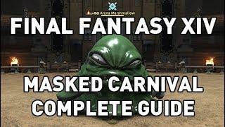 FFXIV: Masked Carnival COMPLETE Guide