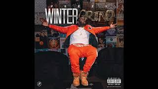 Peezy - Winter Time Grind (Feat. Babyface Ray)