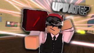 Where is the Update? (KAT Roblox)