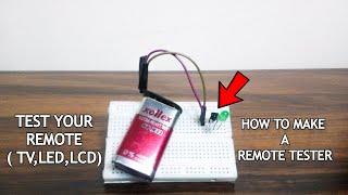 How to make a remote checking device || ( TV,LED,LCD ) || remote testing device