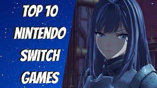 My Top 10 Nintendo Switch Games