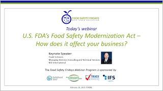 U.S. FDA’s Food Safety Modernization Act - How does it affect your business?