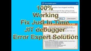 Fix Just In Time JIT debugger Error Expert Solution