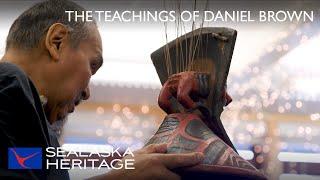 Koowutyas.ein X̱’ayáx̱ Á: The Teachings of Daniel Brown I Sealaska Heritage