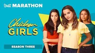 CHICKEN GIRLS | Season 3 | Marathon