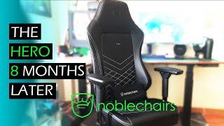 Is Noblechairs Hero Worth it - 8 Months Later