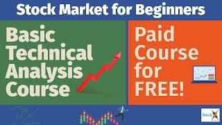 Basic Technical Analysis  Course for Stock Market Beginners - Part 1