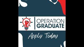Operation Graduate: Student Success Stories