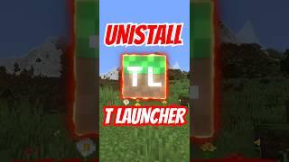 ️UNINSTALL Minecraft TLAUNCHER️ right NOW!!!!