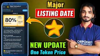 Major Airdrop New Update | Major Listing Date Confirmed | Major 1 Token Price Prediction