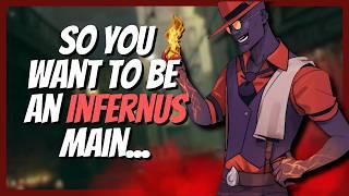 So You Wanna Be An Infernus Main? Ultimate Guide