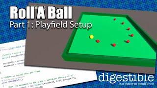 Unity Tutorial: Roll A Ball - part 1: Playfield Setup (Make your first Unity Game!)