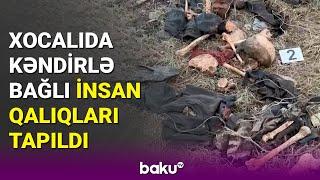 Xocalıda daha bir kütləvi məzarlıq | Qazıntı işlərindən anbaan görüntülər