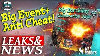 Leaks And News - Big Celebration Days & Anti Cheat - War Robots