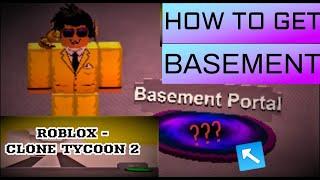 HOW TO GET BASEMENT IN CLONE TYCOON 2 ? | ROBLOX | CLONE TYCOON 2 | HOW TO | BASEMENT | QUEST | OMG