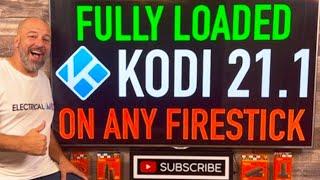 Install KODI 21.1 on any FireStick for FREE Movies, TV & More