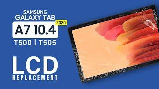 Samsung Galaxy Tab A7 2020 10.4 T500 T505 LCD Touch Screen Replacement