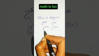 Which Is Greater: 2^120 or 3^90? Quick Math Comparison!#Shorts?#shorts #maths  #youtubeshorts #lear