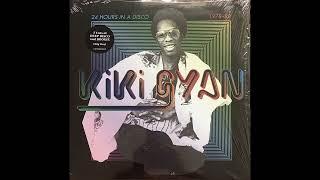 Kiki Gyan - 24 Hours In A Disco (Ghana 1979-1980) [Compilation, Full LP] {Boogie, Disco, Funk, Soul}