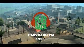 Playback FM Alternative Radio (1995 Version) (GTA San Andreas)