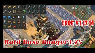 LDOE Raid Ranger3/75 | Last Day on Earth v.1.17.14