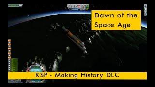 KSP: Making History DLC - Mission 1